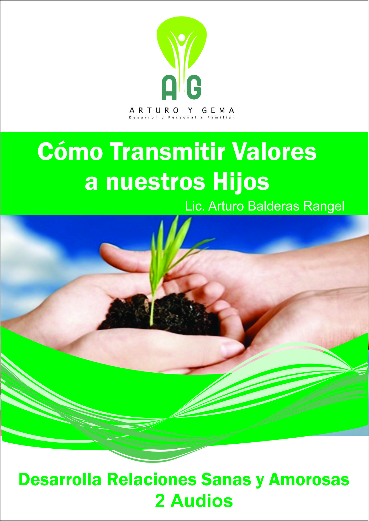 Portada de Curso: Cómo transmitir valores a nuestros hijos
