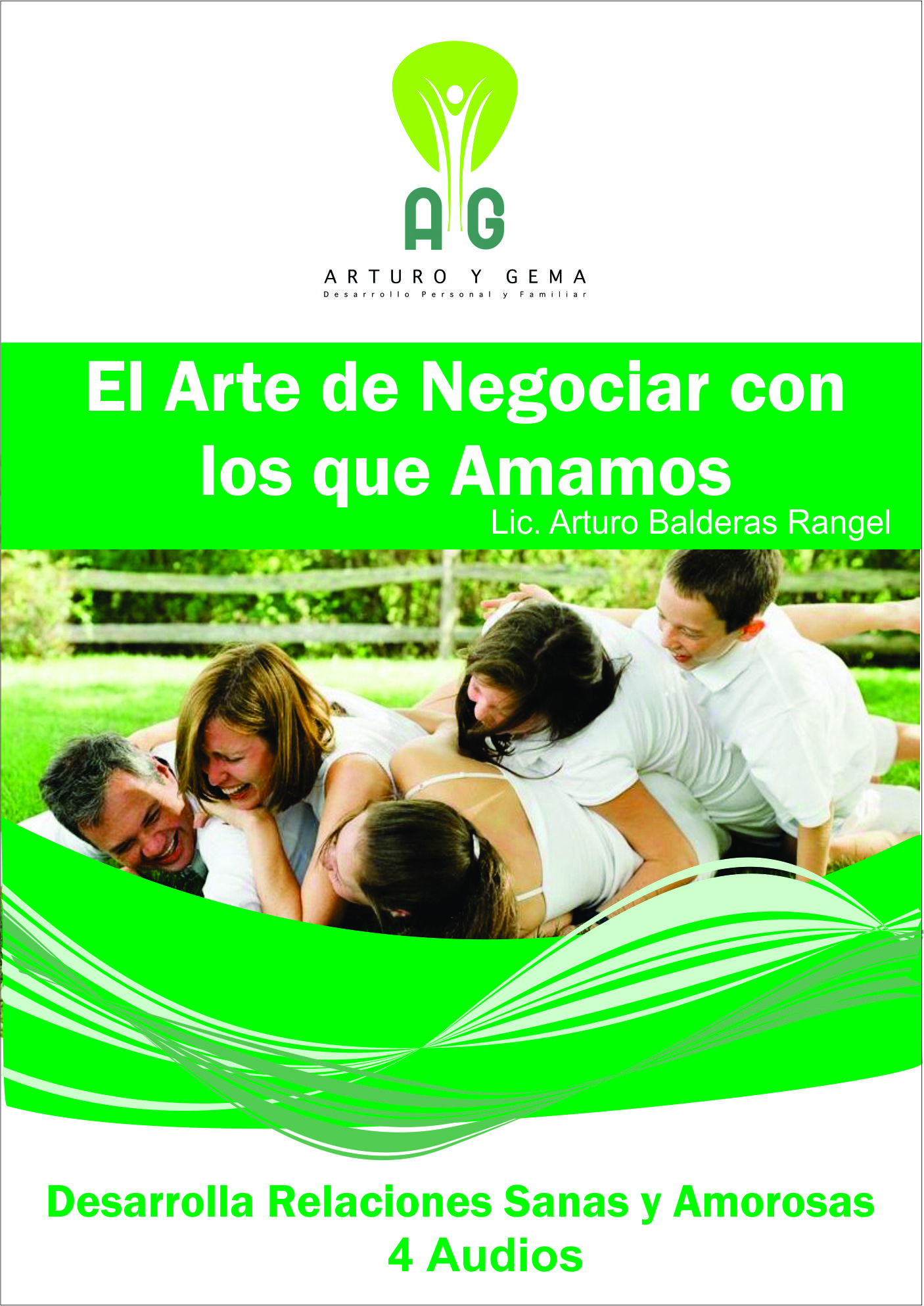 Portada de Curso: El arte de negociar con los que amamos