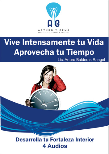 Portada de Curso: Vive intensamente tu vida, aprovecha tu tiempo